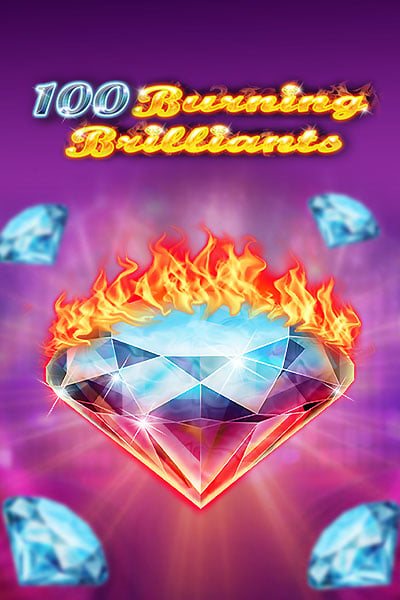 100 Burning Brilliants