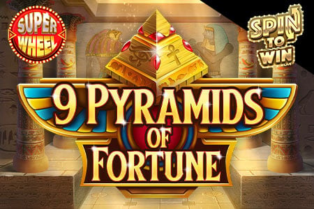 9 Pyramids of Fortune